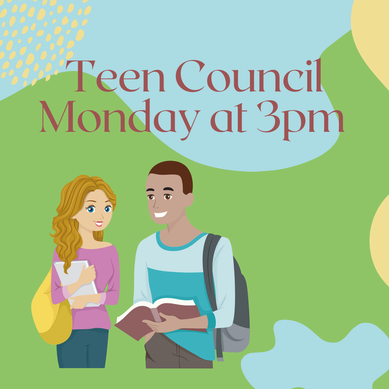Teen Council Monday at 3pm.png
